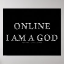 Online I am a God