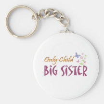 only child sister key chain