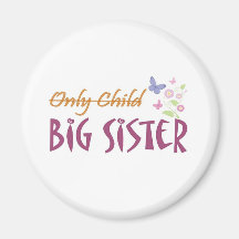 only child sister magnet