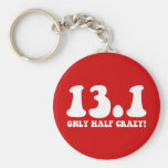 only half crazy key chain