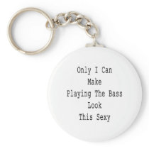 Only I Can Make Playing The Bass Look This Sexy