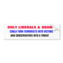 ONLY LIBERALS & OBAMA could turn terrorists into