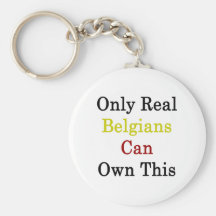 Only Real Belgians Can Own This Keychains
