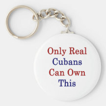 Only Real Cubans Can Own This Keychains