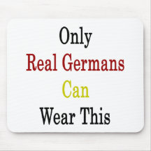 Only real Germans Can Wear This Mousepads