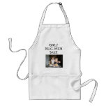 ONLY REAL MEN BAKE, ONLY REAL MEN ... APRONS
