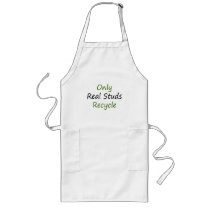 Only Real Studs Recycle Aprons