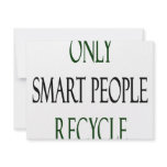 Only Smart People Recycle Personalized Announcements