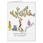 Only Those deserve peace who do not disturb it Greeting Cards