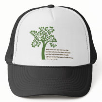 Only When The Last Tree Hats