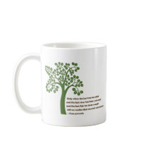 Only When The Last Tree Mugs