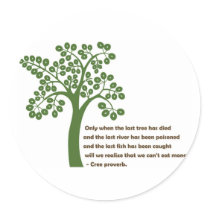 Only When The Last Tree Stickers