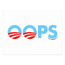 Oops Obama Mistake Post Card
