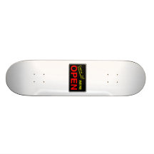 Open Sign Skate Deck