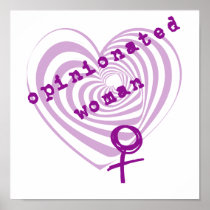 Opinionated Woman Posters