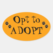 Opt to Adopt Oval Sticker