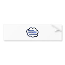 Optician .. Livin' The Dream Bumper Sticker