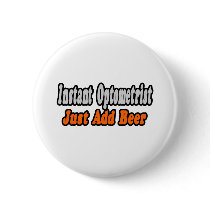 Optometrist...Add Beer