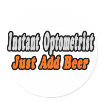 Optometrist...Add Beer