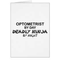 Optometrist Deadly Ninja by Night