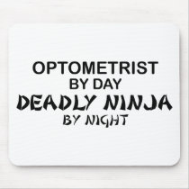 Optometrist Deadly Ninja by Night