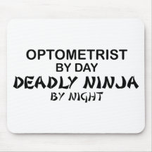 Optometrist Deadly Ninja by Night Mousepad