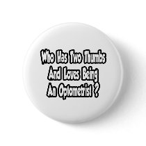 Optometrist Joke...Two Thumbs