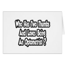 Optometrist Joke...Two Thumbs
