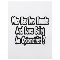 Optometrist Joke...Two Thumbs