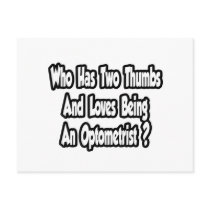 Optometrist Joke...Two Thumbs