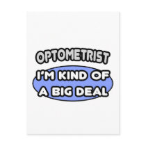 Optometrist...Kind of a Big Deal