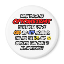 Optometrist .. OMG WTF LOL