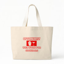 Optometrist...Will Work For Cocktails Bag
