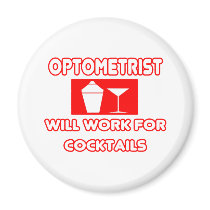 Optometrist...Will Work For Cocktails