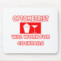 Optometrist...Will Work For Cocktails