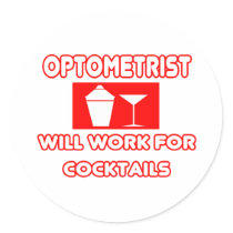 Optometrist...Will Work For Cocktails