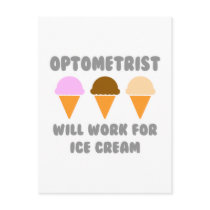 Optometrist ... Will Work For Ice Cream