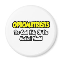 Optometrists...Cool Kids of Medical World