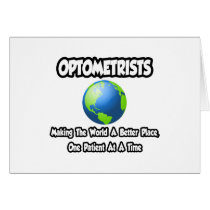 Optometrists...Making the World a Better Place