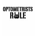 Optometrists Rule t-shirts