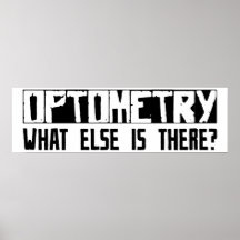 Optometry What Else Is There? Posters