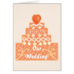 Orange Creme Our Wedding! Greeting Cards