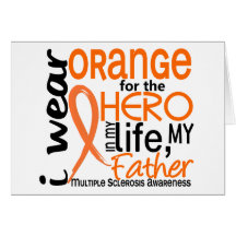 Orange For Hero 2 Father MS Multiple Sclerosis Cards