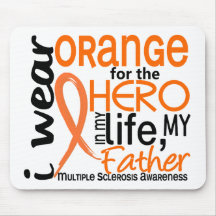 Orange For Hero 2 Father MS Multiple Sclerosis Mouse Pads