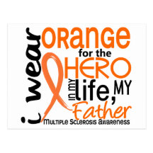 Orange For Hero 2 Father MS Multiple Sclerosis Postcards