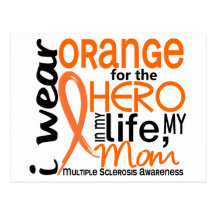 Orange For Hero 2 Mom MS Multiple Sclerosis Postcard