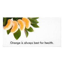 Orange is always best for health. photo greeting card