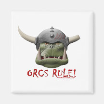 Orcs Rule! Fridge Magnet