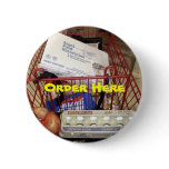 Order Here! Pinback Button