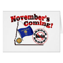 Oregon Anti ObamaCare – November’s Coming! Card